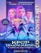KPop Demon Hunters Sing-Along (2025) Hollywood Hindi Dubbed