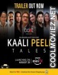 Kaali Peeli Tales (2021) Season 1