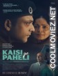Kaisi Ye Paheli (2025) Hindi Movie