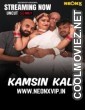 Kamsin Kali (2025) NeonX Original