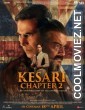 Kesari Chapter 2 (2025) Hindi Movie