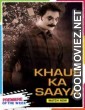 Khauff Ka Saaya (2021) Hindi Dubbed South Movie