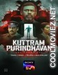 Kuttram Purindhavan (2025) S01 Hindi Web Series