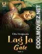 Lag Ja Gale (2025) Part 2 Ullu Original