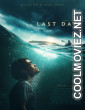 Last Days (2025) Hollywood Hindi Dubbed