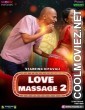 Love Massage (2025) MoodX Original
