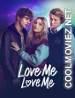 Love Me Love Me (2026) Hollywood Hindi Dubbed