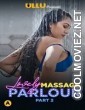 Lovely Massage Parlour Part 2 (2021) ULLU Original