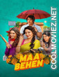 Maa Behen (2026) Hindi Movie