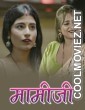 Maamiji (2025) S01 DzyrePlay Hindi Unrated Webseries
