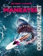 ManEater (2022) Hindi Dubbed Movie