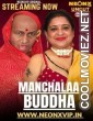 Manchalaa Buddha (2025) NeonX Original