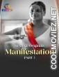 Manifestation (2026) Part 1 Atrangii Hindi Unrated Webseries