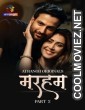 Marham (2025) Part 2 Atrangii Hindi Unrated Webseries