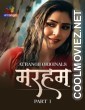 Marham (2026) Part 1 Atrangii Hindi Unrated Webseries