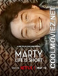 Marty Life is Short (2026) Hollywood Hindi Dubbed
