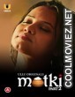 Matki (2022) Part 2 Ullu Original