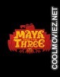 Maya and the Three (2021) Season 1