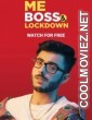 Me Boss and Lockdown (2021) Season 1