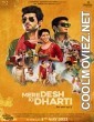 Mere Desh Ki Dharti (2022) Hindi Movie