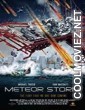 Meteor Storm (2010) Hindi Dubbed Movie