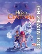 Mia and Me The Hero of Centopia (2022) Hindi Dubbed Movie
