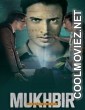 Mukhbir The Story of a Spy (2022) Season 1