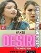 Naked Desire (2022) HotX Original