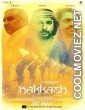 Nakkash (2019) Hindi Movie