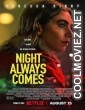 Night Always Comes (2025) Hollywood Hindi Dubbed