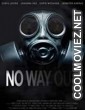 No Way Out (2020) English Movie