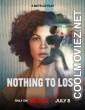 Nothing to Lose (2026) Hollywood Hindi Dubbed