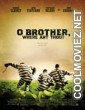 O Brother Where Art Thou (2001) Hindi Dubbed Movie