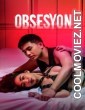 Obsesyon (2025) Tagalog Vivamax Movie
