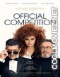 Official Competition (2022) Hindi Dubbed Movie