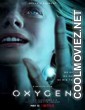 Oxygen (2021) English Movie