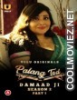 Palang Tod Damaad Ji (2022) Season 2 Ullu Original