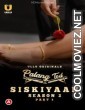Palang Tod Siskiyaan (2022) Season 2 Ullu Original