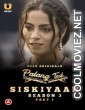 Palang Tod Siskiyaan (2022) Season 3 Ullu Original
