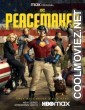 Peacemaker (2022) S01 Hindi Dubbed Web Series