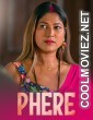 Phere (2025) S01 Dzyreplay Hindi Unrated Webseries