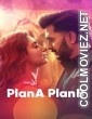 Plan A Plan B (2022) Hindi Movie
