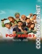 Pop Kaun (2023) Season 1