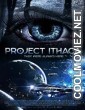 Project Ithaca (2019) Hindi Dubbed Movie