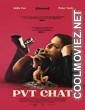 Pvt Chat (2021) Hindi Dubbed Movie