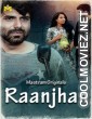 Raanjhan (2025) Mastram Original