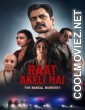 Raat Akeli Hai The Bansal Murders (2025) Hindi Movie