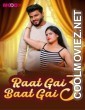 Raat Gai Baat Gai (2025) MoodX Original