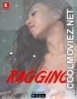 Ragging (2023) Kadduapp Original