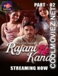 Rajani Ke Kaand (2025) Part 2 TeFlix Original